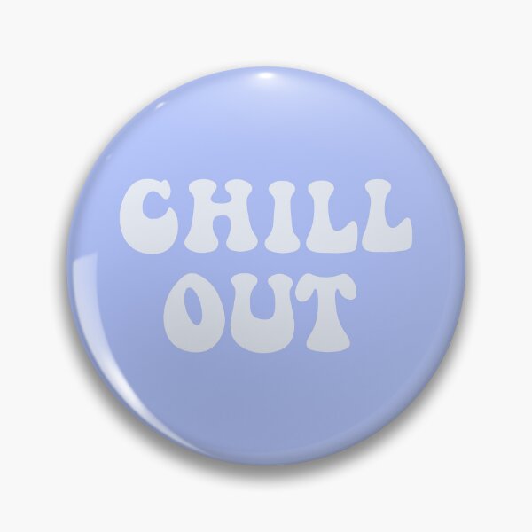 Item preview, Chill Out designed and sold by Strange-Daze.