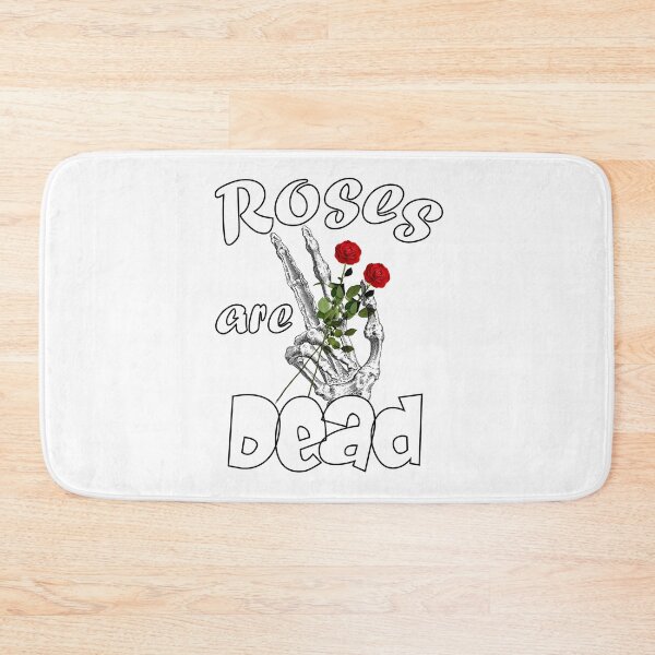 Item preview, Roses Are Dead Roses designed and sold by Sonatablue.