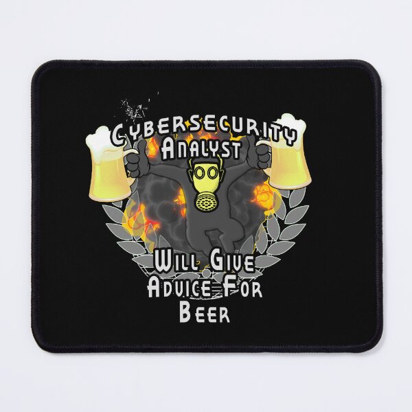 Item preview, Cybersecurity Analyst Will Give Advice For Beer designed and sold by A-T-H.