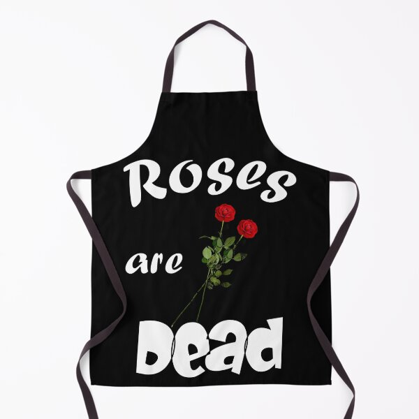 Item preview, Roses Are Dead And Rotten designed and sold by Sonatablue.