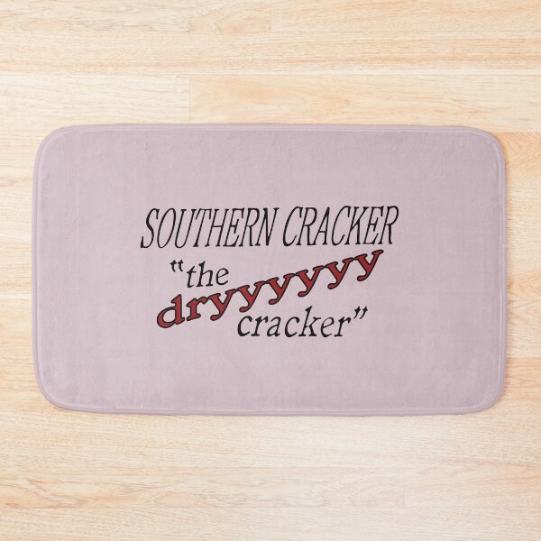 Item preview, Southern Cracker "The Dryyyyyy Cracker" designed and sold by REALsaintpetty.