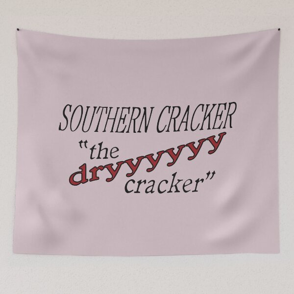 Item preview, Southern Cracker "The Dryyyyyy Cracker" designed and sold by REALsaintpetty.