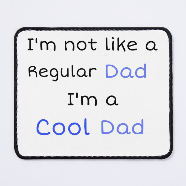 Item preview, I’m a cool dad designed and sold by BWayBabyLH.