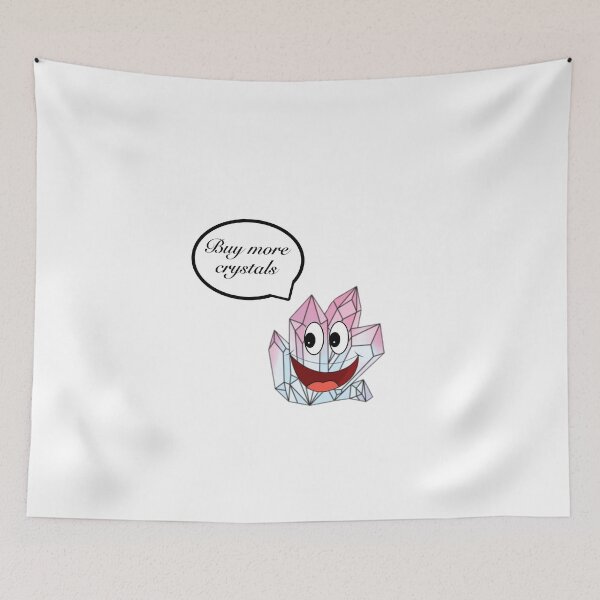Item preview, Buy more crystals design designed and sold by BWayBabyLH.