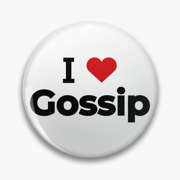 Item preview, I love Gossip designed and sold by Moyanana.