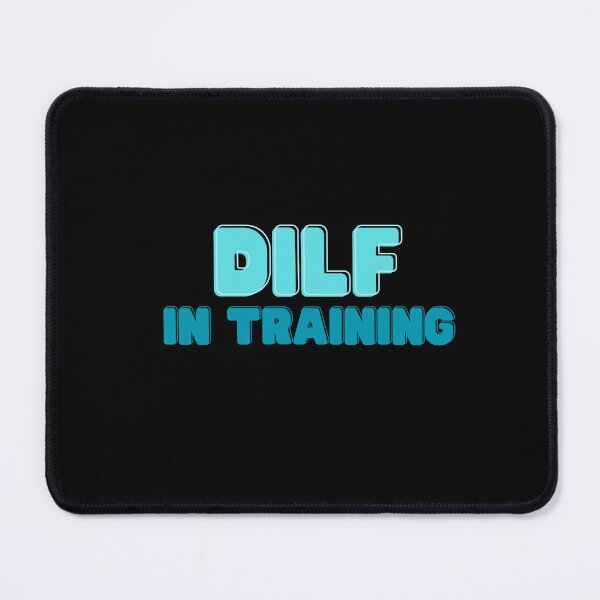 Item preview, DILF In Training  designed and sold by JettieDesignCo.