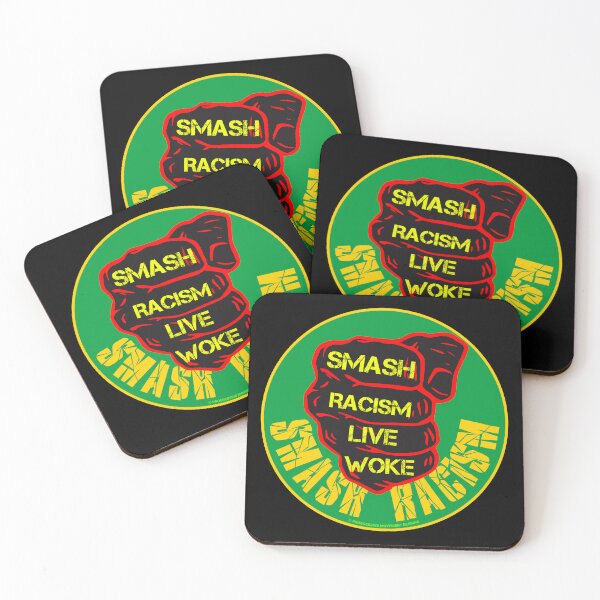 Item preview, PMD00800 Progressive Movement Designs Live Woke Smash Racism protest fist design shows you are woke and support progressive goals for Democrats Independents and Bernie Sanders supporters designed and sold by ProgressiveLeft.