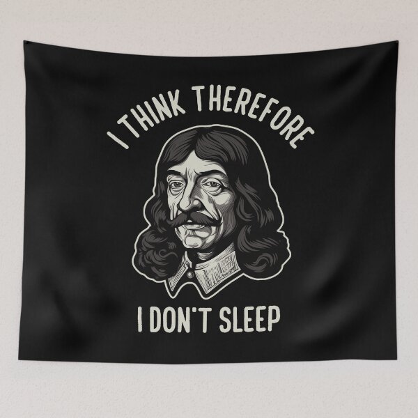 Item preview, I Think Therefore I Don't Sleep designed and sold by JackCurtis1991.