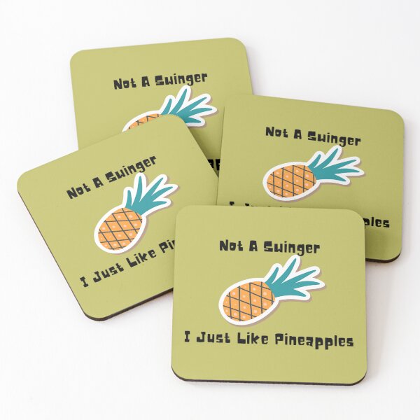 Item preview, Not A Swinger I Just Like Pineapples  (14) designed and sold by Creativiltetees.
