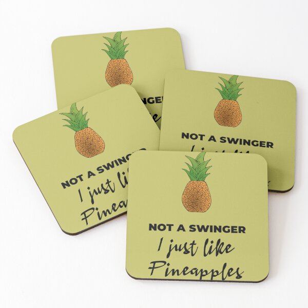 Item preview, not a swinger i just like pineapples                    (18) designed and sold by Creativiltetees.