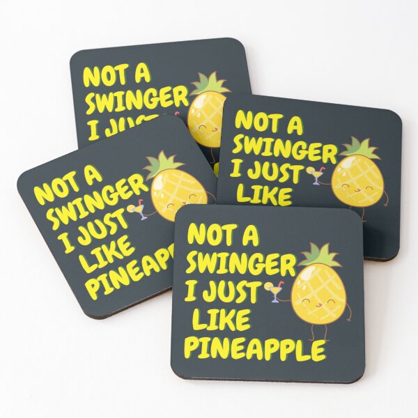 Item preview, Not a swinger I just like pineapple14 designed and sold by Kyleencurry.