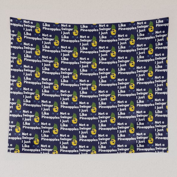 Item preview, Not A Swinger I Just Like Pineapples7 designed and sold by Kyleencurry.
