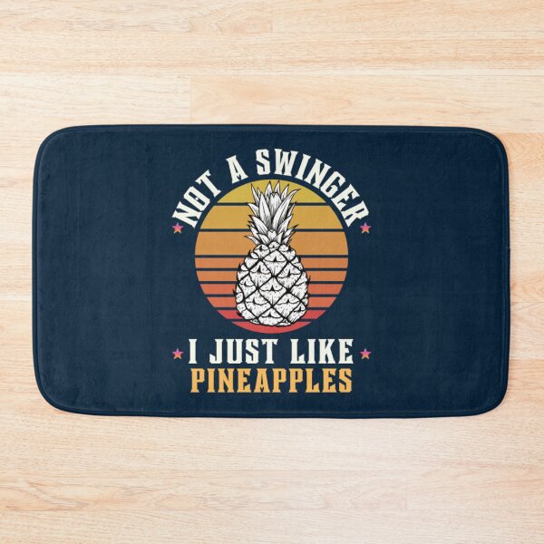 Item preview, Vintage Not A Swinger I Just Like Pineapples11 designed and sold by Kyleencurry.