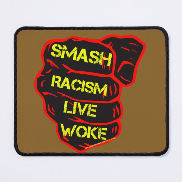 Artikelvorschau, PMD00809 Progressive Movement Designs Live Woke Smash Racism Das schwarze Protestfaust-Design zeigt, dass Sie aufgewacht sind und progressive Ziele für unabhängige Demokraten und Anhänger von Bernie Sanders unterstützen entworfen und verkauft von ProgressiveLeft.