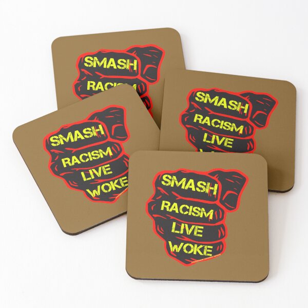Item preview, PMD00809 Progressive Movement Designs Live Woke Smash Racism black protest fist design shows you are woke and support progressive goals for Democrats Independents and Bernie Sanders supporters designed and sold by ProgressiveLeft.