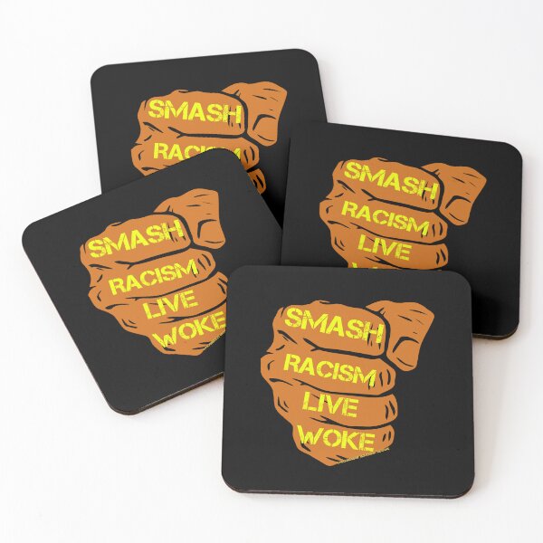 Item preview, PMD00810 Progressive Movement Designs Live Woke Smash Racism brown protest fist design shows you are woke and support progressive goals for Democrats Independents and Bernie Sanders supporters designed and sold by ProgressiveLeft.