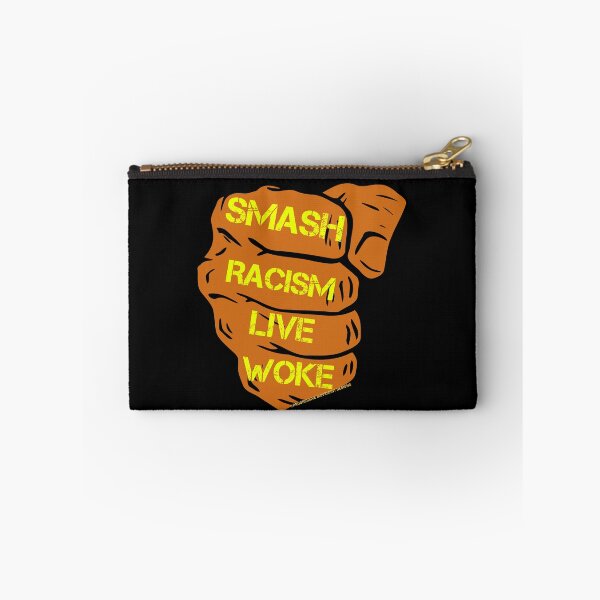 Item preview, PMD00810 Progressive Movement Designs Live Woke Smash Racism brown protest fist design shows you are woke and support progressive goals for Democrats Independents and Bernie Sanders supporters designed and sold by ProgressiveLeft.