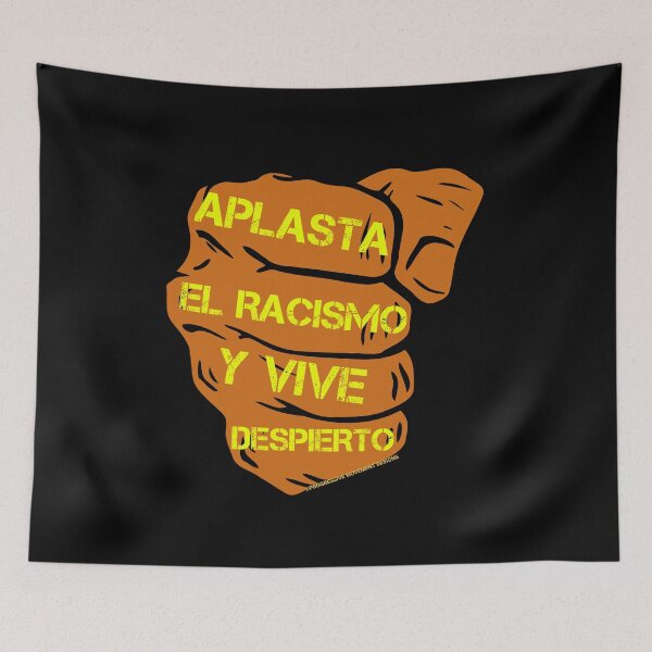 Item preview, PMD00811 Progressive Movement Designs Live Woke Smash Racism brown protest fist design shows you are woke support progressive goals for Latino Democrats Independents and Bernie Sanders supporters designed and sold by ProgressiveLeft.