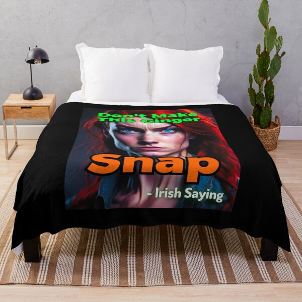 Item preview, Irish Saying - Don't Make This Ginger Snap designed and sold by IrishProverbs.