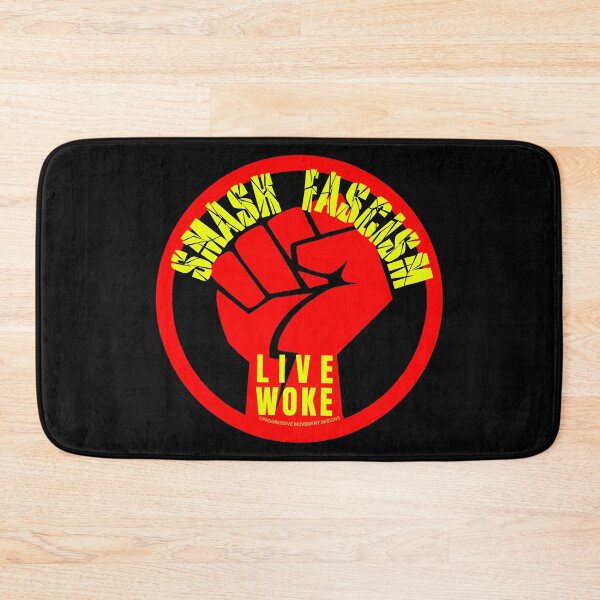 Item preview, PMD00812 Progressive Movement Designs Live Woke Smash Fascism protest fist design shows you are woke and antifascist for ANTIFA Democrats Independents and Bernie Sanders supporters designed and sold by ProgressiveLeft.