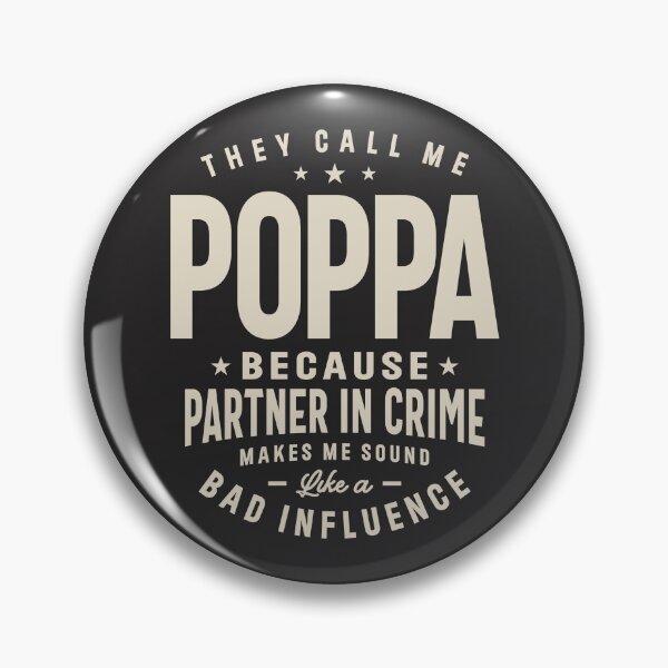 Item preview, Poppa - Partner in Crime - Fathers Day designed and sold by cidolopez.