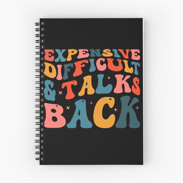 Item preview, Expensive Difficult And Talks Back designed and sold by StoreMix23.
