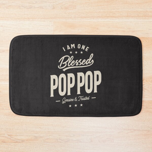 Item preview, I Am One Blessed Pop-Pop - Dad and Grandpa designed and sold by cidolopez.