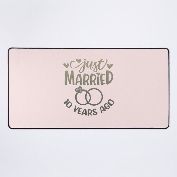 Item preview, Just Married 10 Years Ago designed and sold by franktact.