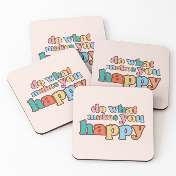 Item preview, do what makes you happy designed and sold by LaurenPittaway.