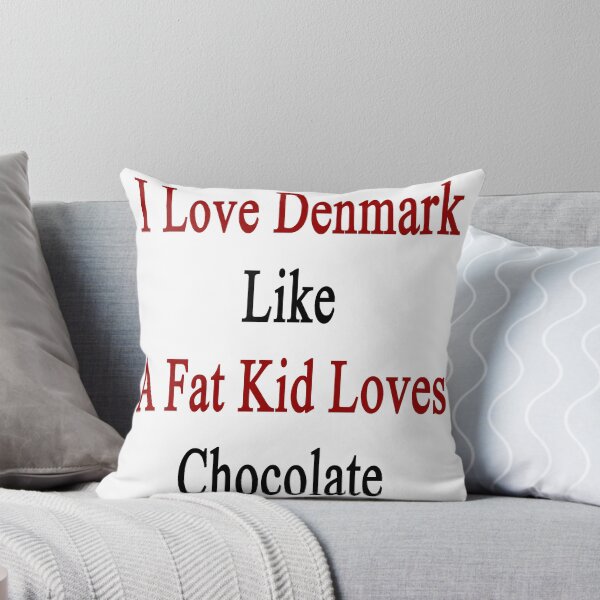 Item preview, I Love Denmark Like A Fat Kid Loves Chocolate  designed and sold by supernova23.