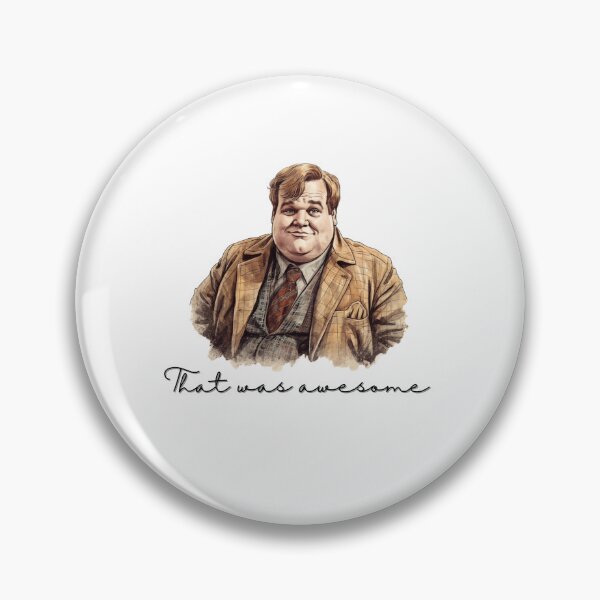 Item preview, Chris Farley "That was awesome" designed and sold by RobinTief.