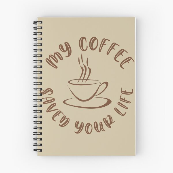Item preview, My coffee saved your life designed and sold by Pochfad.