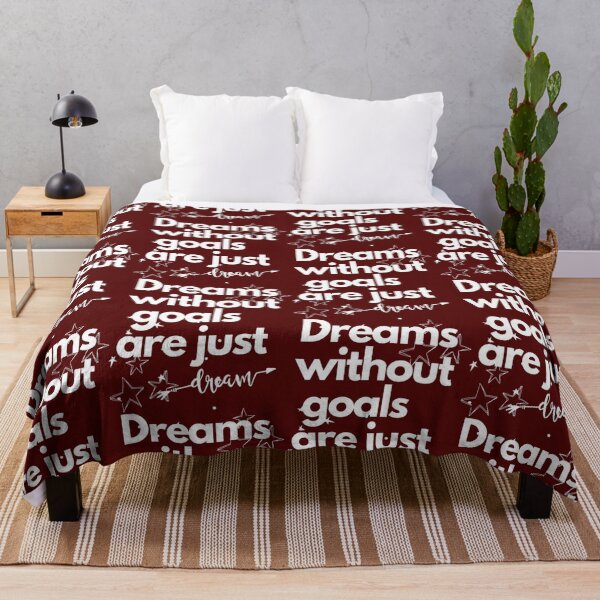 Item preview, Dream without goals are just dreams designed and sold by LOUCAS6.