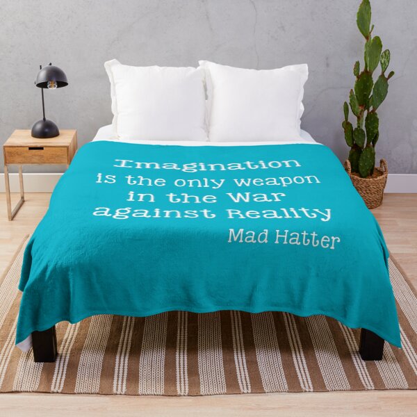 Item preview, Imagination is the only weapon in the War against Reality - Mad Hatter  designed and sold by corbrand.