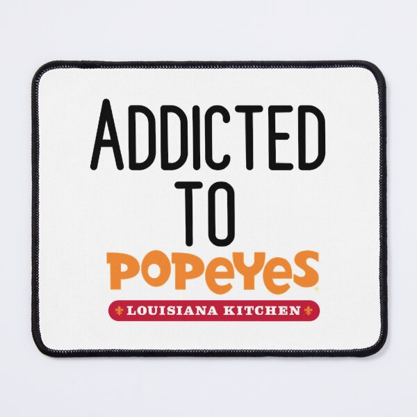 Item preview, Addicted to Popeyes designed and sold by shearerisa.