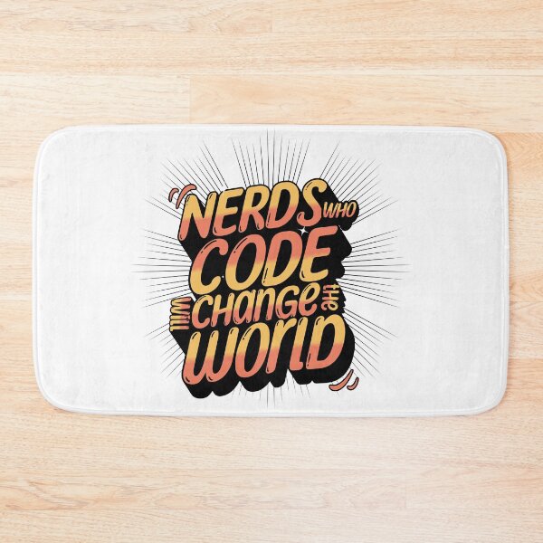 Item preview, Nerds Who Code Will Change The World designed and sold by HealNoMeds | Invisible Illness Awareness.