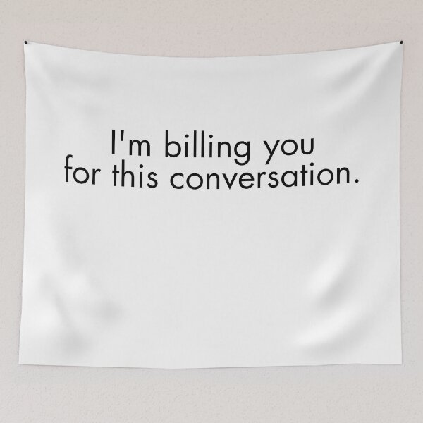 Item preview, Funny Future Lawyer I'm Billing You For This Conversation Lawyer Gift designed and sold by MouDantArts.