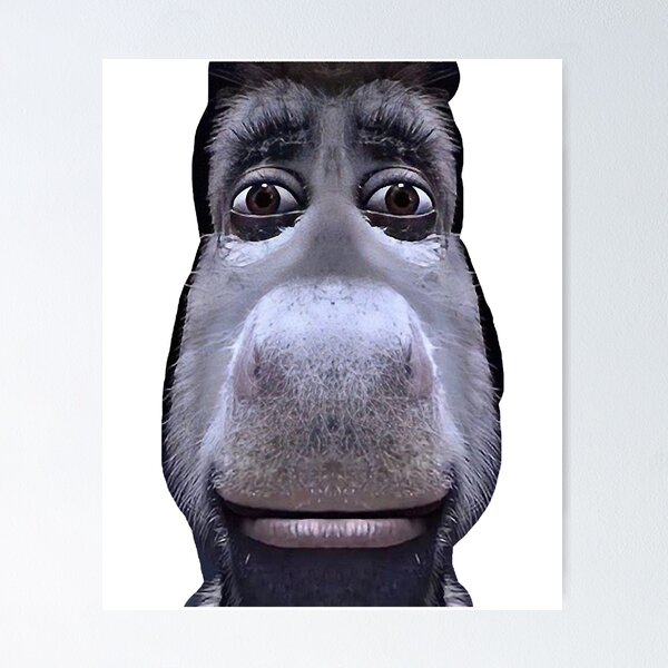 Staring Donkey from shrek Poster for Sale by Shrewd Mood