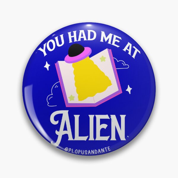 Item preview, You Had Me At Alien designed and sold by aloeromance.