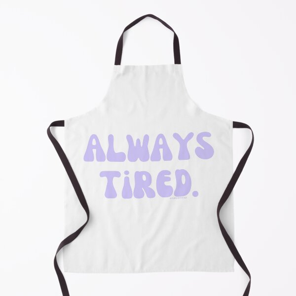 Item preview, Always Tired, v23 | @lilsboobthangs designed and sold by lilsboobthangs.