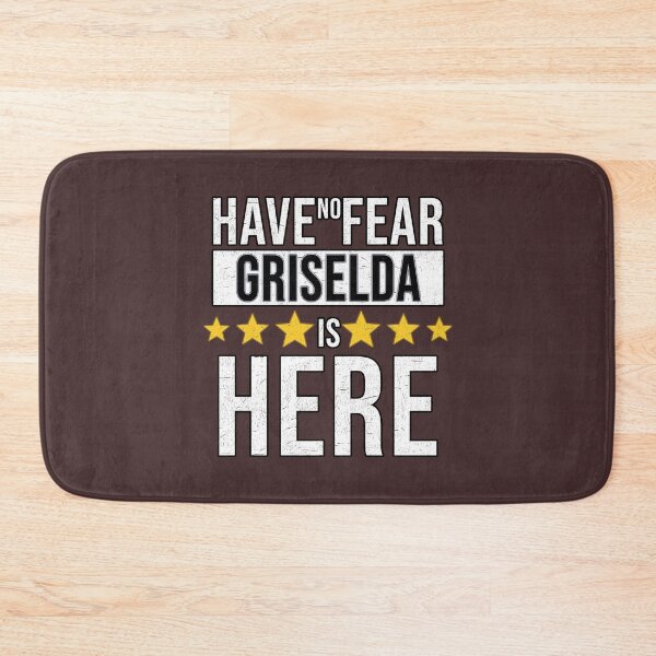 Item preview, Griselda Name -  Have No Fear Griselda Is Here Gift For Griselda   designed and sold by LMWArts.