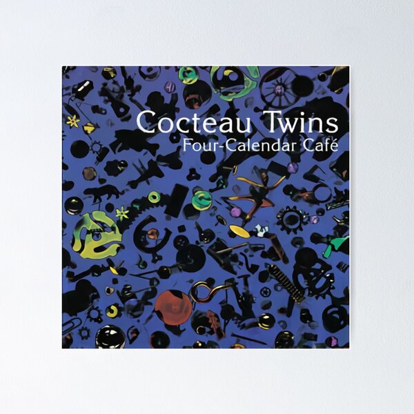 Vista previa del artículo con la obra «Cocteau Twins - Café de cuatro calendarios», diseñado y vendido por woeljood.