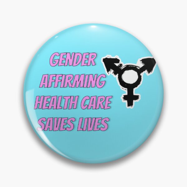 Item preview, Gender Affirming Health Care Saves Lives designed and sold by BaconOfDarkness.