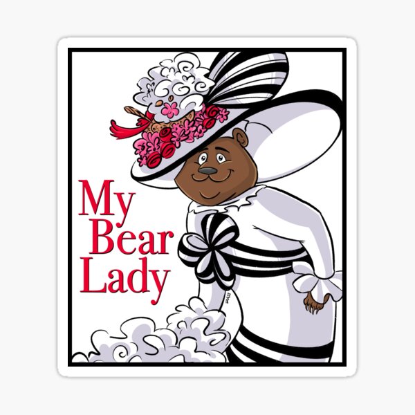 My Bear Lady Sticker