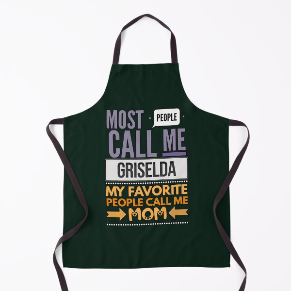 Item preview, Gift For Mother Named Griselda From Son Or Daughter - Most People Call Me Griselda My Favorite Peopl designed and sold by Iluvyoushop.