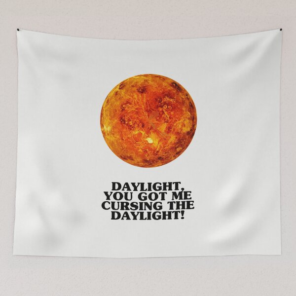 Item preview, DAYLIGHT,  YOU GOT ME  CURSING THE  DAYLIGHT! designed and sold by pmdz.