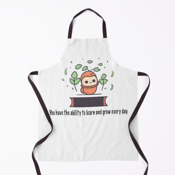 Item preview, You have the ability to learn and grow every day. designed and sold by fanzen69.
