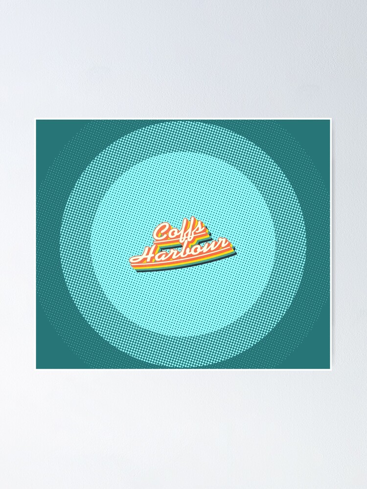 "Coffs Harbour, NSW Retro Rainbow" Poster for Sale by retroready