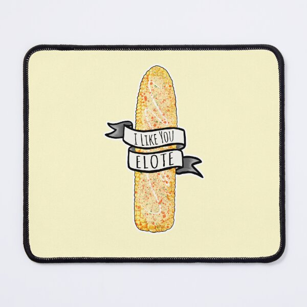 Item preview, I like you elote  designed and sold by DarbyHunterArt.