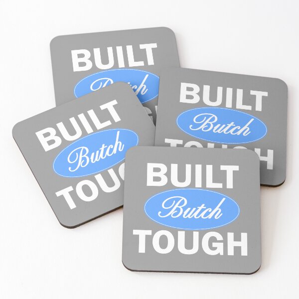 Item preview, Built Butch Tough designed and sold by Nattowills.